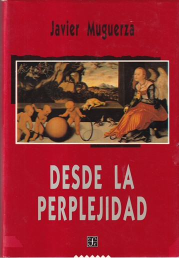 Desde la perplejidad