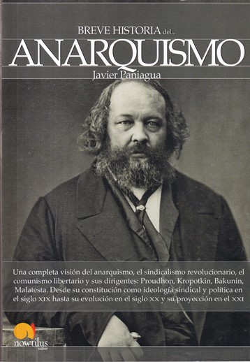 Breve historia del... Anarquismo