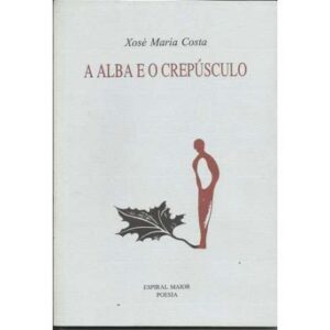 A alba e o crepúsculo