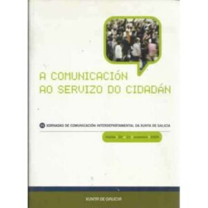 A comunicación ao servizo do cidadán