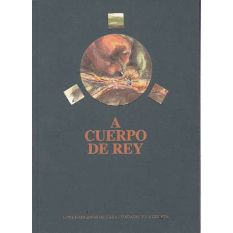 A cuerpo de rey