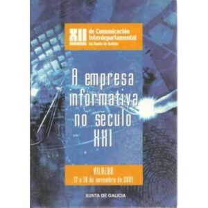 A empresa informativa no século XXI