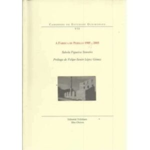 A fábrica de Perillo 1905-2005