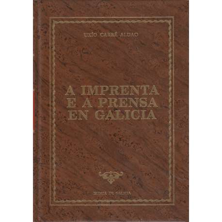 A imprenta e a prensa en Galicia