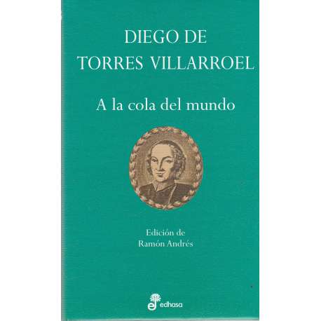 A la cola del mundo (Aforismos y pensamientos)