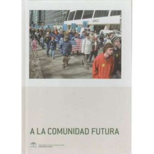 A la comunidad futura