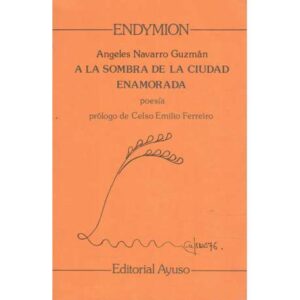 A la sombra de la ciudad enamorada