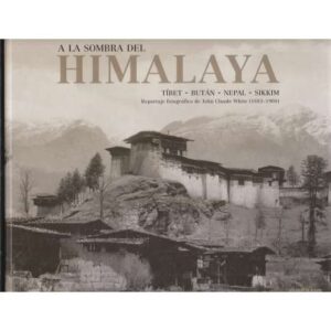 A la sombra del Himalaya
