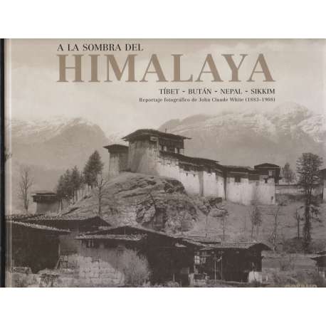A la sombra del Himalaya
