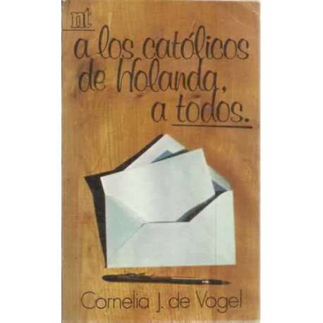 A los católicos de Holada, a todos