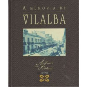 A memoria de Vilalba
