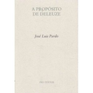 A propósito de Deleuze