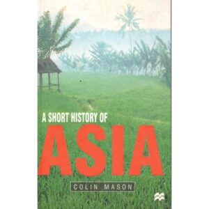 A short history of Asia