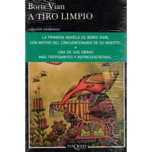 A tiro limpio