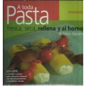 A toda pasta, fresca, seca, rellena y al horno