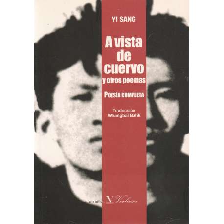 A vista de cuervo y otros poemas