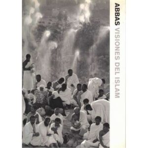 Abbas. Visiones del Islam