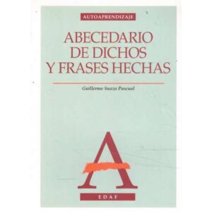 Abecedario de dichos y frases hechas