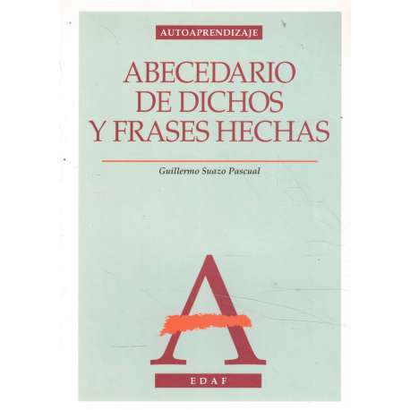 Abecedario de dichos y frases hechas