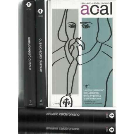 ACAL. Anuario Calderoniano. 5 tomos
