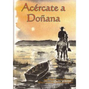 Acércate a Doñana