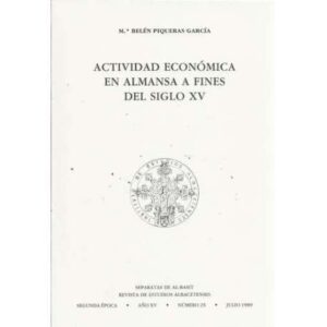 Actividad económica en Almansa a fines del Siglo XV
