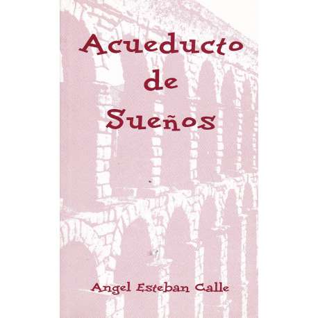 Acueducto de sueños