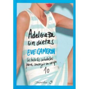 Adelgaza sin dietas