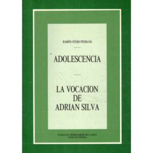 Adolescencia. La vocación de Adrián Silva