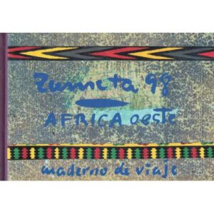 África oeste. Cuaderno de viaje