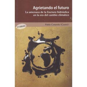 Agrietando el futuro