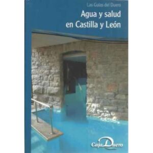 Agua y salud en Castilla y León