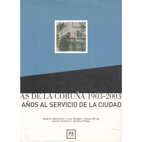 Aguas de la Coruña 1903-2003