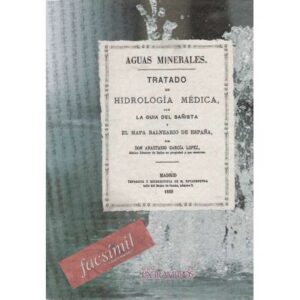 Aguas minerales. Tratado de hidrología médica