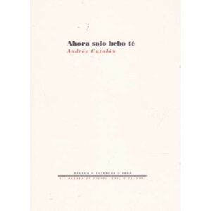 Ahora solo bebo té