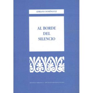 Al borde del silencio