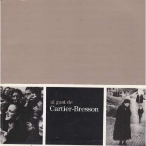 Al gust de Cartier Bresson