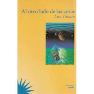 Al otro lado de las cosas