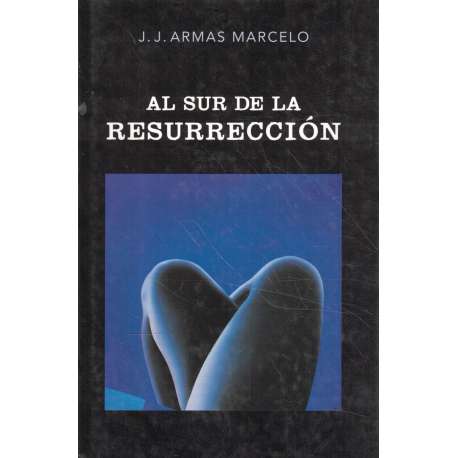 Al sur de la resurrección