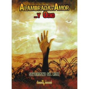 Alambrada de amor y odio