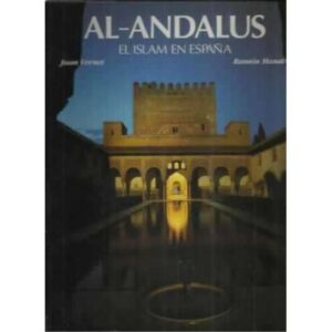 Al-Andalus. El Islam en España