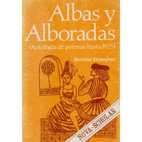 Albas y Alboradas (Antología de poemas hasta 1625)