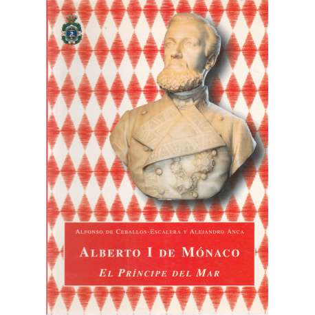 Alberto I de Monaco. El príncipe del mar