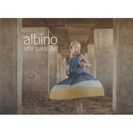Albino. Ana Palacios