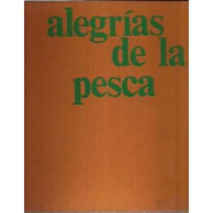 Alegrías de la pesca