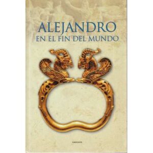 Alejandro en el fin del mundo