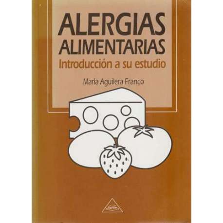 Alergias alimentarias. Introducción a su estudio