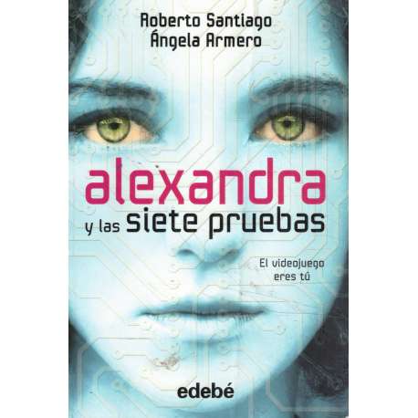 Alexandra y las siete pruebas