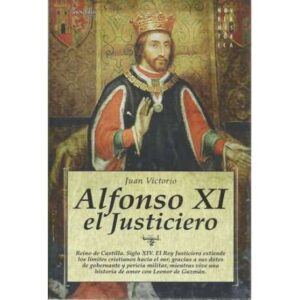 Alfonso XI el justiciero