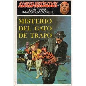 Alfred Hitchcock y los tres investigadores. Misterio del gato de trapo